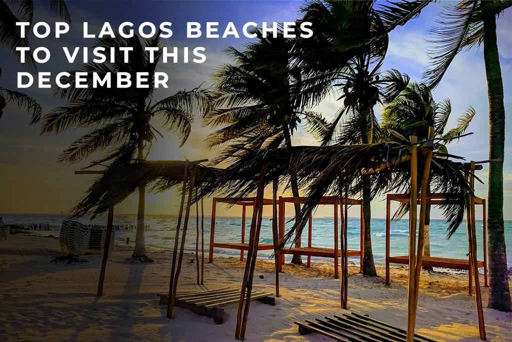 Top Lagos Beaches to Visit This December