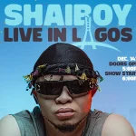 Shai Boy Brings “Live In Lagos” Home Debut